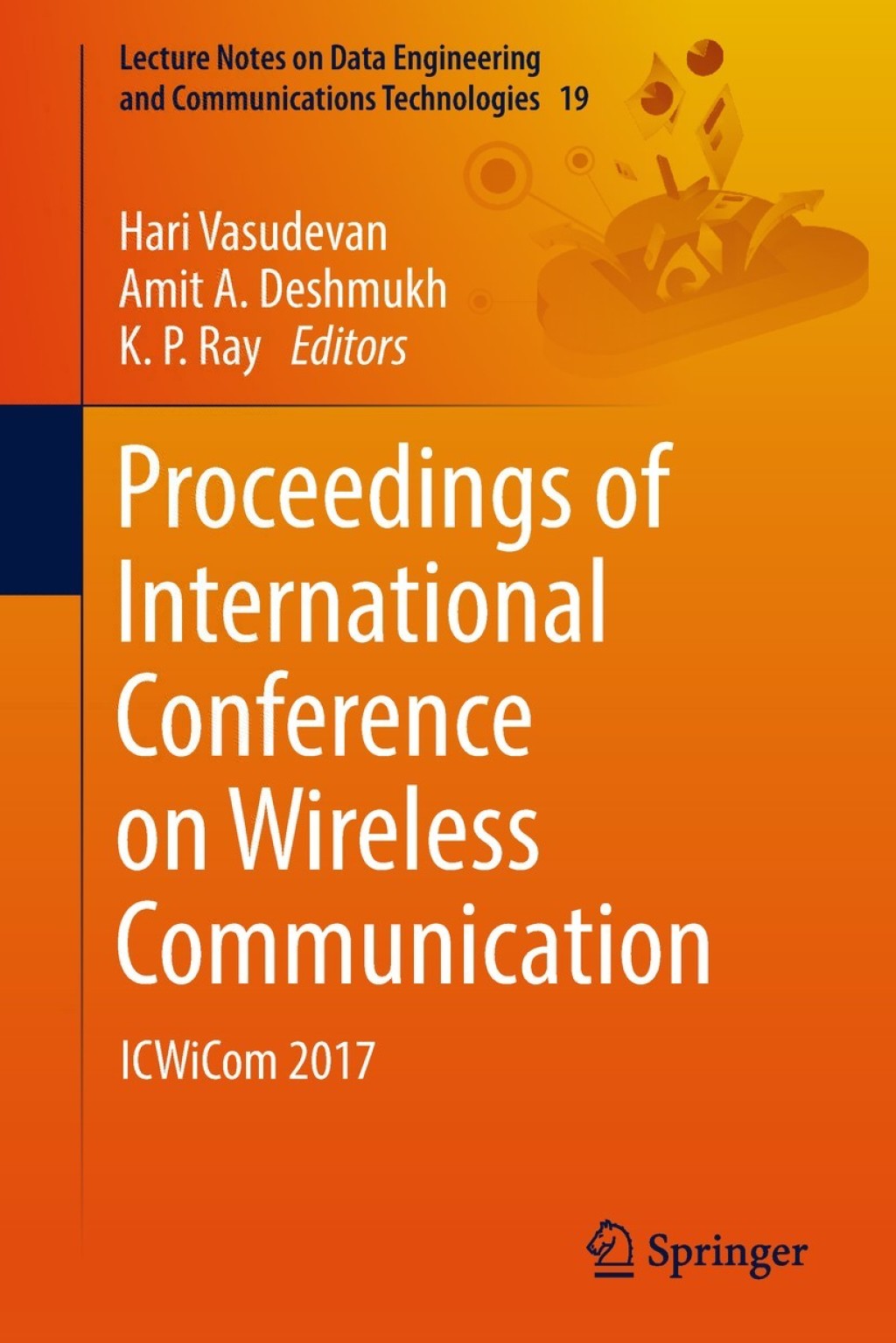 Proceedings of International Conference on Wireless Communication ICWiCom 2017  â€“ PDF/EPUB Version Downloadable