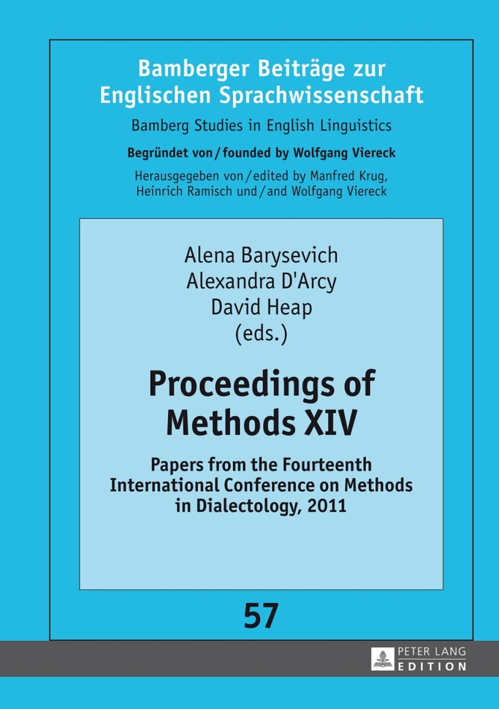 Proceedings of Methods XIV Papers from the Fourteenth International Conference on Methods in Dialectology, 2011 1st Edition â€“ PDF/EPUB Version Downloadable