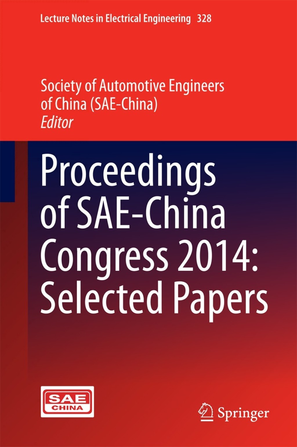 Proceedings of SAE-China Congress 2014: Selected Papers 1st Edition â€“ PDF/EPUB Version Downloadable