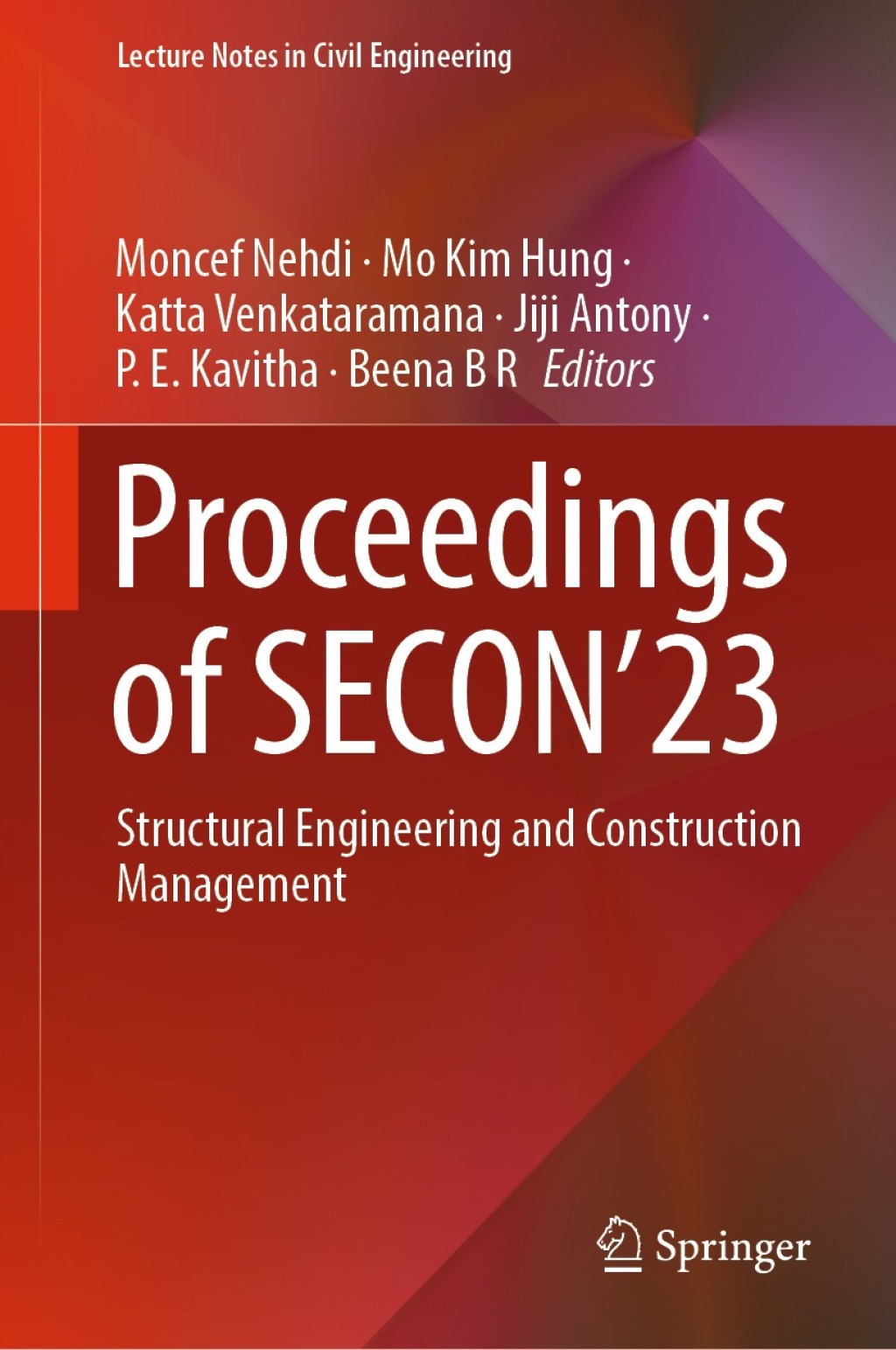 Proceedings of SECONâ€™23 Structural Engineering and Construction Management  â€“ PDF/EPUB Version Downloadable