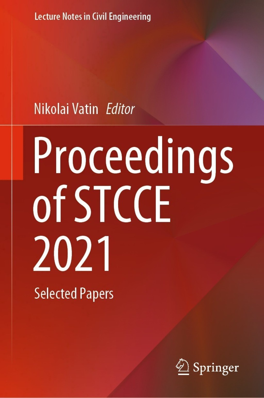 Proceedings of STCCE 2021 Selected Papers  â€“ PDF/EPUB Version Downloadable