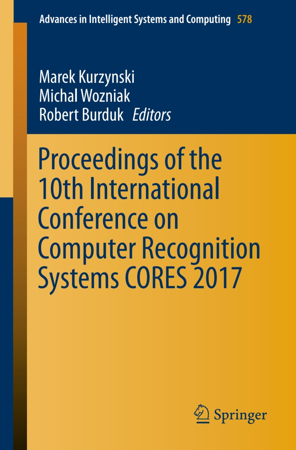 Proceedings of the 10th International Conference on Computer Recognition Systems CORES 2017  â€“ PDF/EPUB Version Downloadable