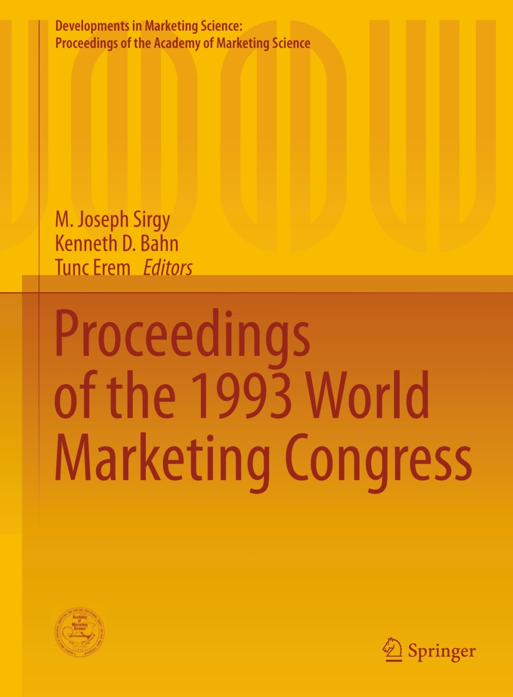 Proceedings of the 1993 World Marketing Congress  â€“ PDF/EPUB Version Downloadable