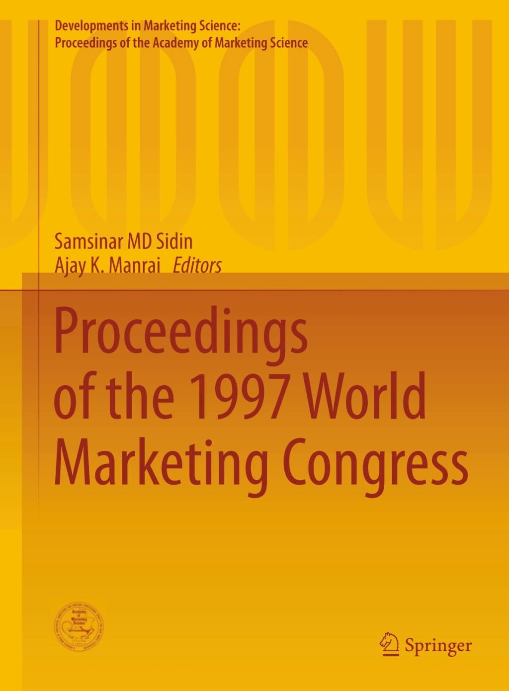 Proceedings of the 1997 World Marketing Congress  â€“ PDF/EPUB Version Downloadable