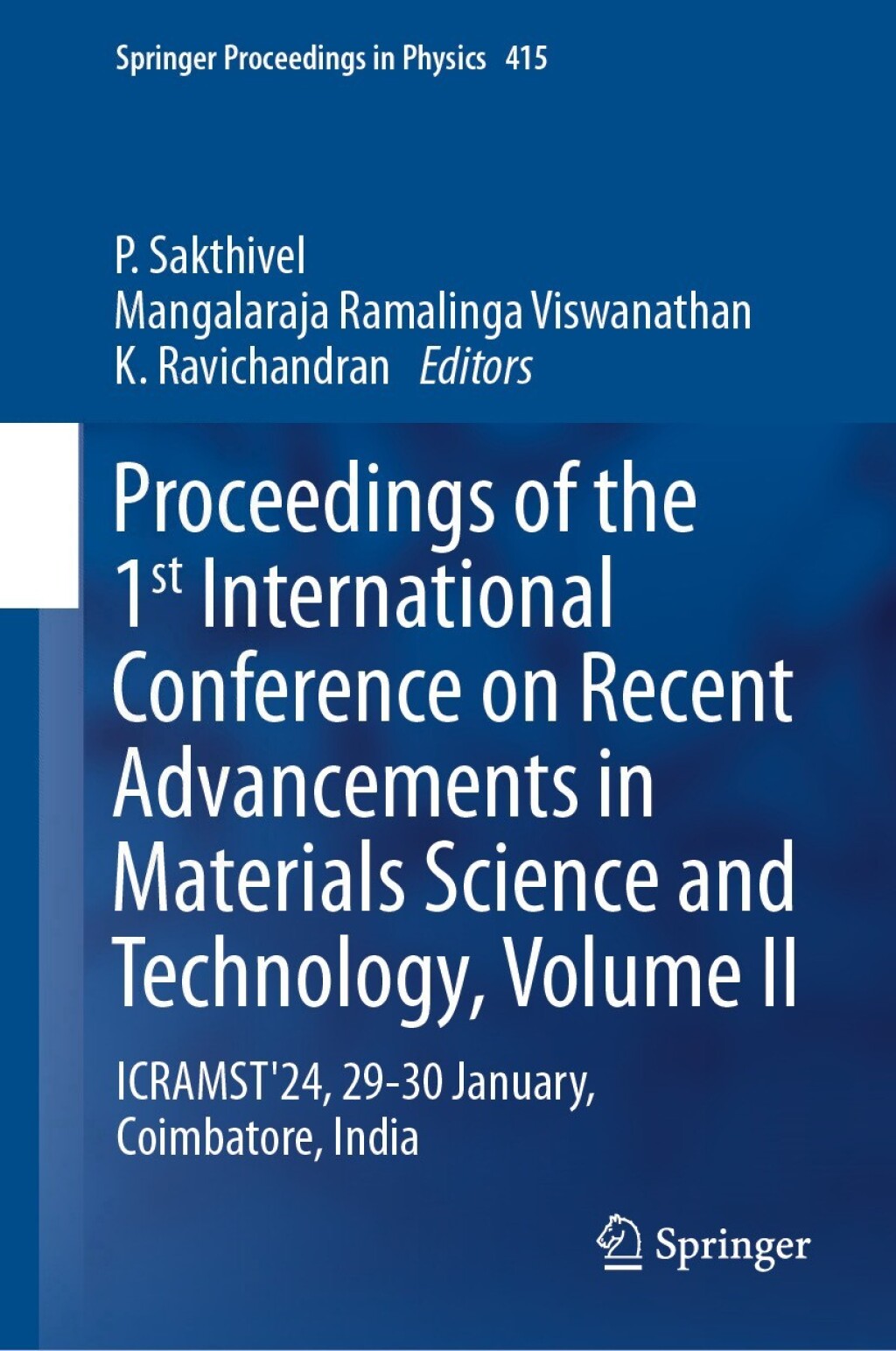 Proceedings of the 1st International Conference on Recent Advancements in Materials Science and Technology, Volume II ICRAMST'24, 29-30 January, Coimbatore, India  â€“ PDF/EPUB Version Downloadable