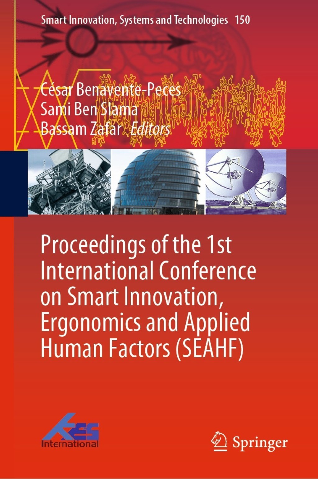 Proceedings of the 1st International Conference on Smart Innovation, Ergonomics and Applied Human Factors (SEAHF)  â€“ PDF/EPUB Version Downloadable