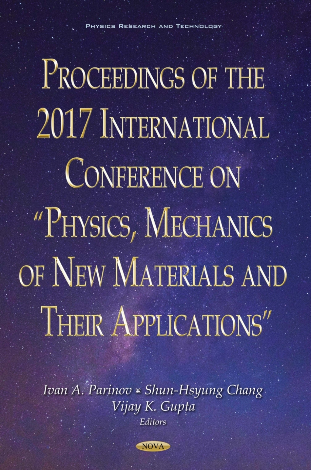 Proceedings of the 2017 International Conference on â€œPhysics, Mechanics of New Materials and Their Applicationsâ€  â€“ PDF/EPUB Version Downloadable
