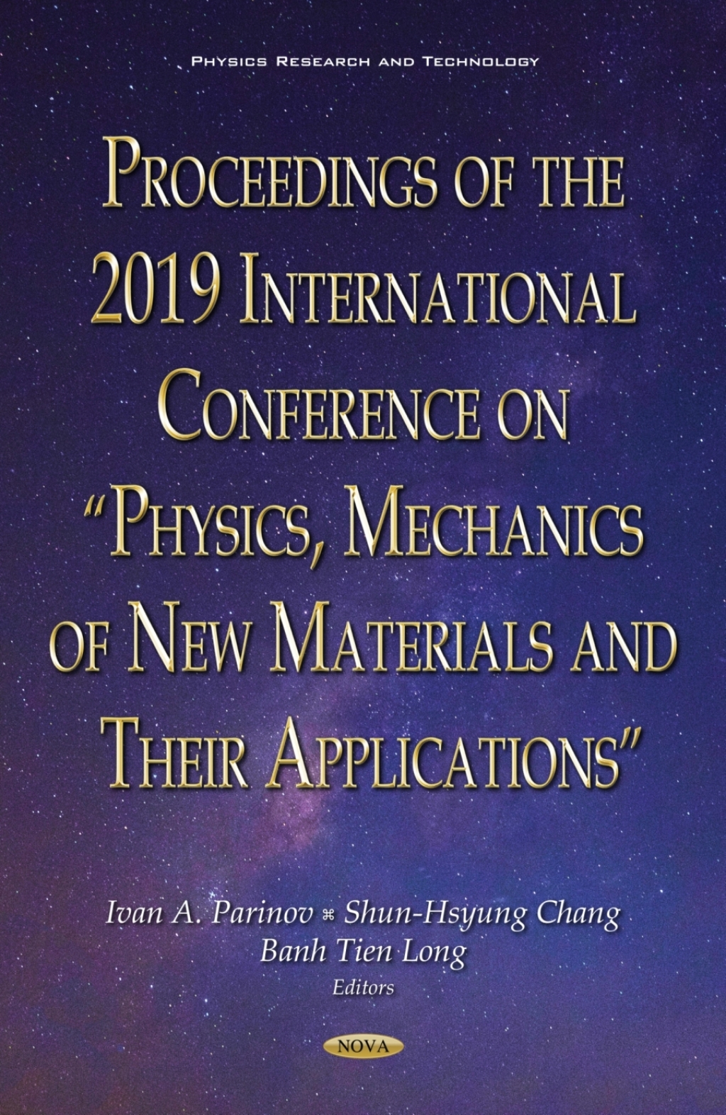 Proceedings of the 2019 International Conference on â€œPhysics, Mechanics of New Materials and Their Applicationsâ€  â€“ PDF/EPUB Version Downloadable