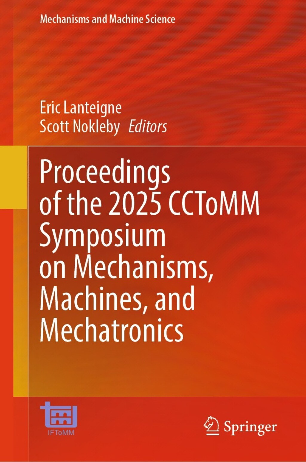 Proceedings of the 2025 CCToMM Symposium on Mechanisms, Machines, and Mechatronics  â€“ PDF/EPUB Version Downloadable