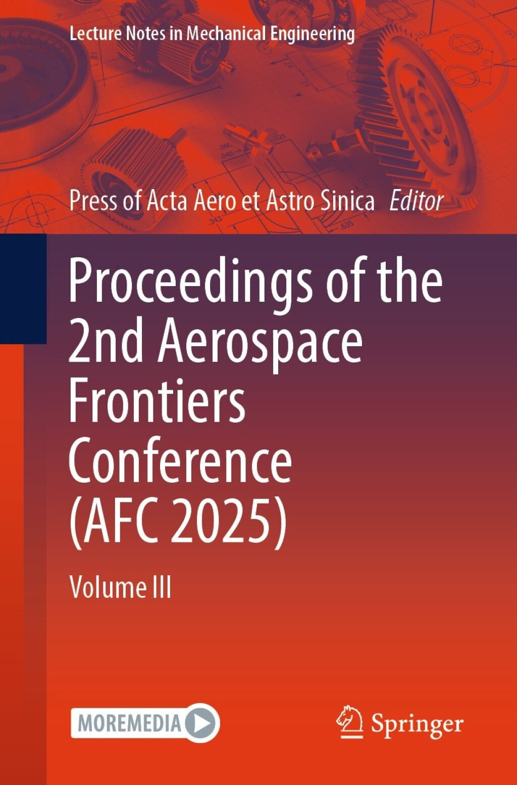 Proceedings of the 2nd Aerospace Frontiers Conference (AFC 2025) Volume III  â€“ PDF/EPUB Version Downloadable