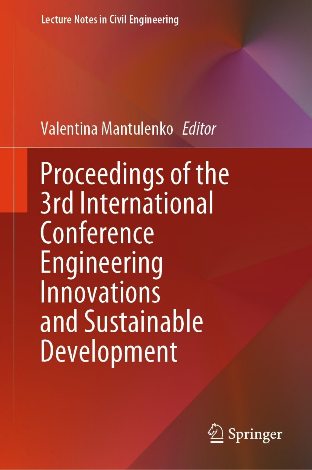 Proceedings of the 3rd International Conference Engineering Innovations and Sustainable Development  â€“ PDF/EPUB Version Downloadable