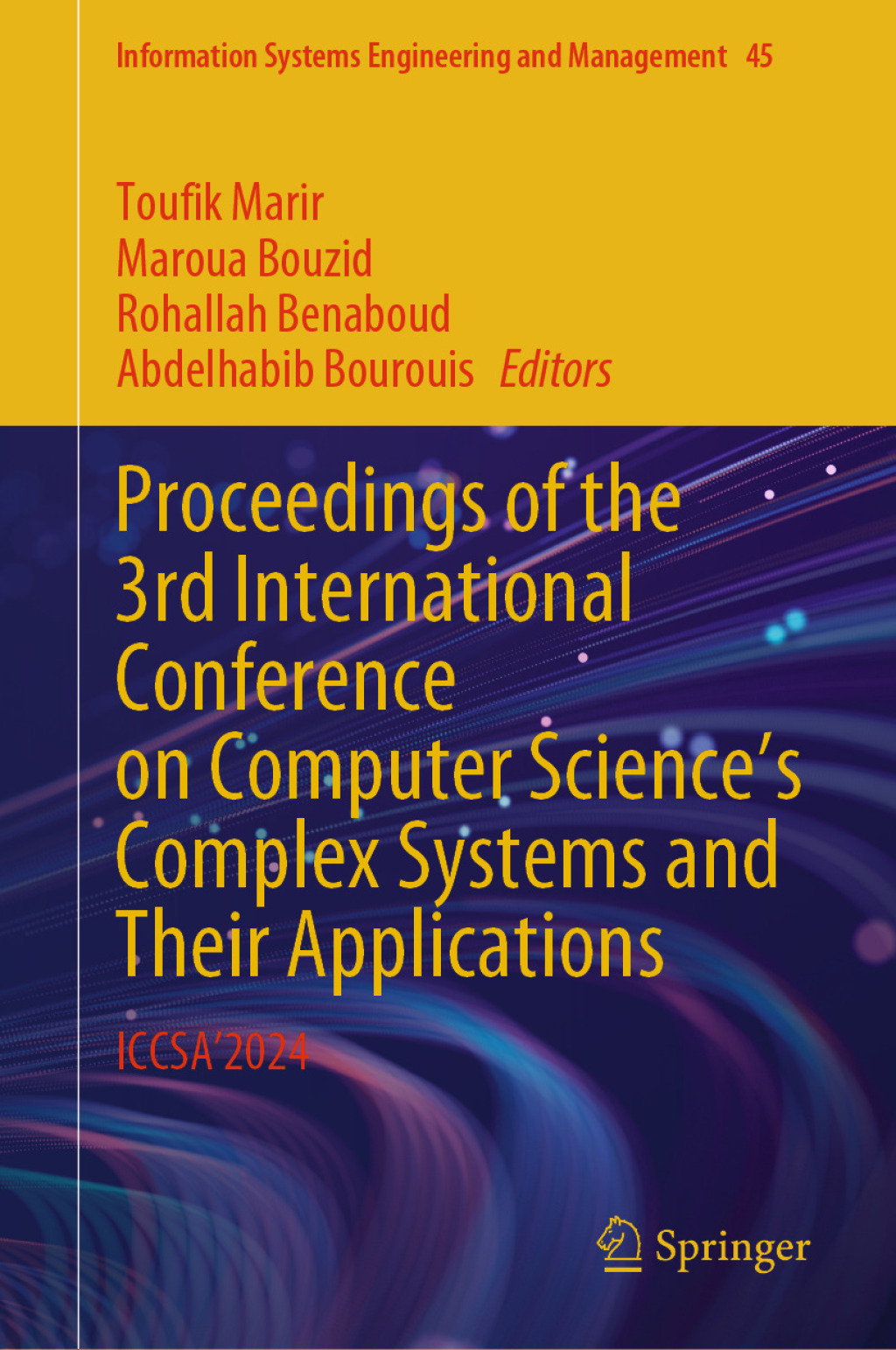Proceedings of the 3rd International Conference on Computer Science's Complex Systems and Their Applications ICCSAâ€™2024  â€“ PDF/EPUB Version Downloadable