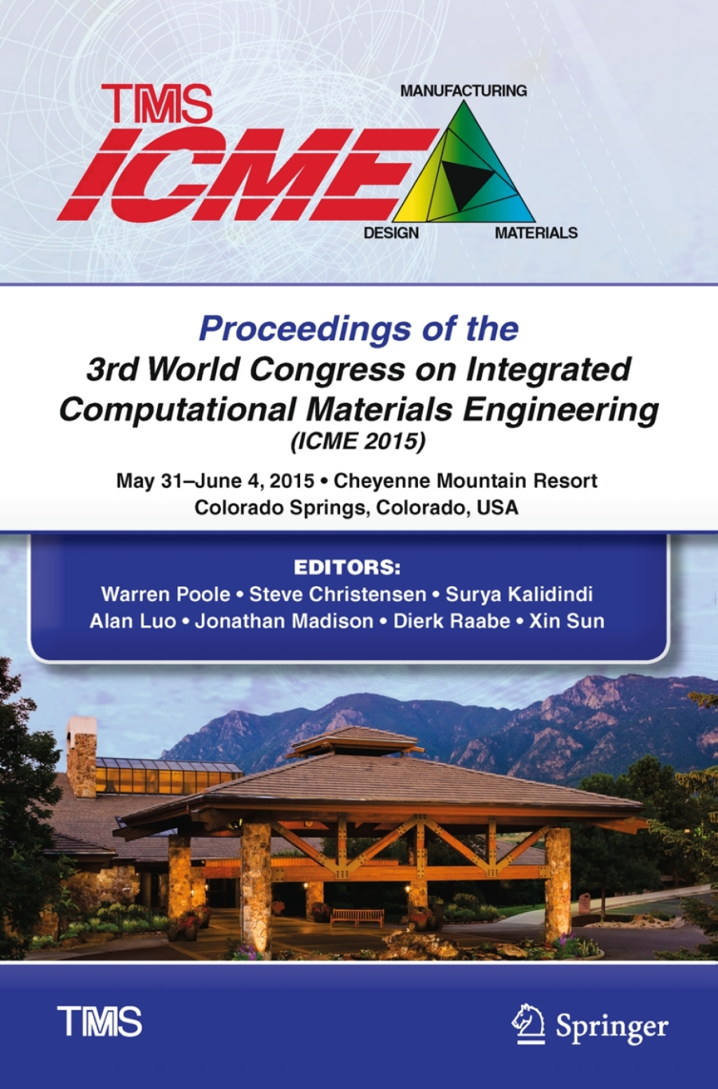 Proceedings of the 3rd World Congress on Integrated Computational Materials Engineering (ICME)  â€“ PDF/EPUB Version Downloadable
