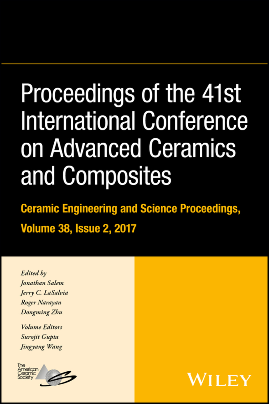 Proceedings of the 41st International Conference on Advanced Ceramics and Composites, Volume 38, Issue 2 1st Edition â€“ PDF/EPUB Version Downloadable