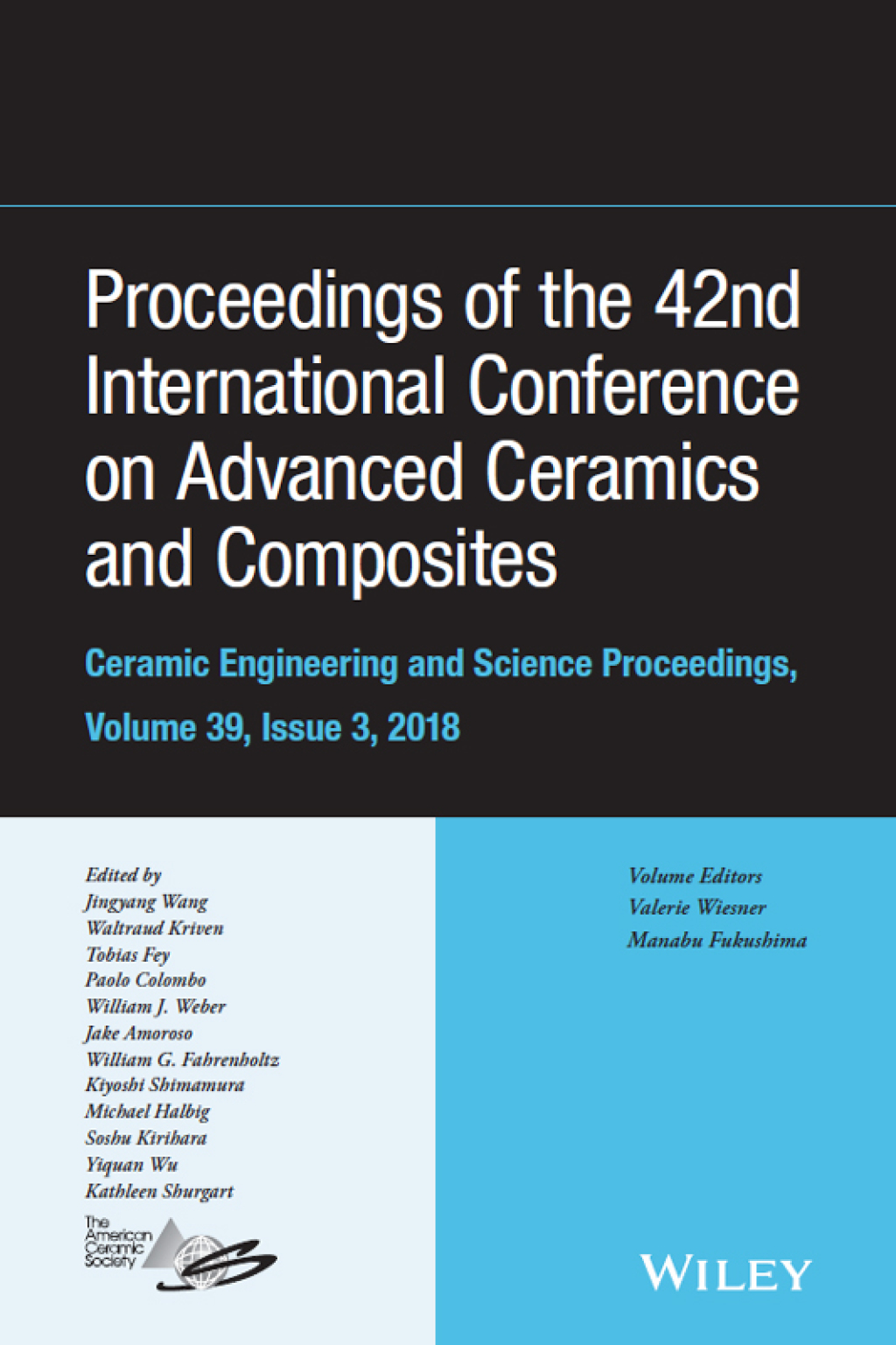 Proceedings of the 42nd International Conference on Advanced Ceramics and Composites, Ceramic Engineering and Science Proceedings, Issue 3 1st Edition â€“ PDF/EPUB Version Downloadable