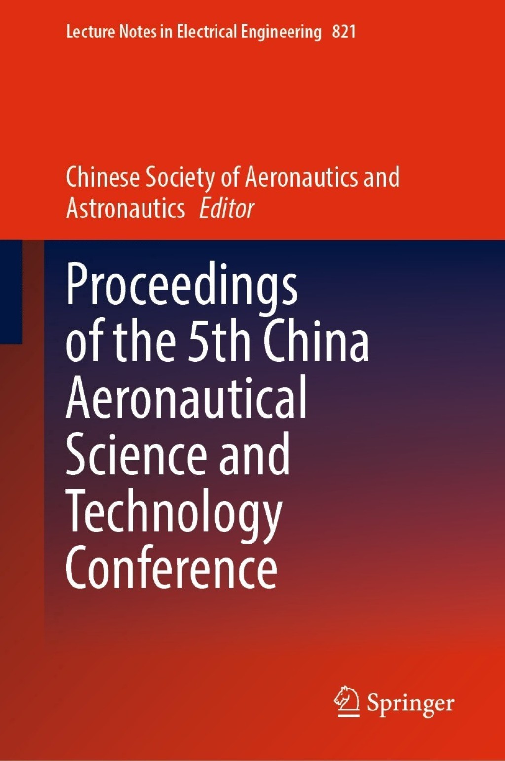 Proceedings of the 5th China Aeronautical Science and Technology Conference  â€“ PDF/EPUB Version Downloadable