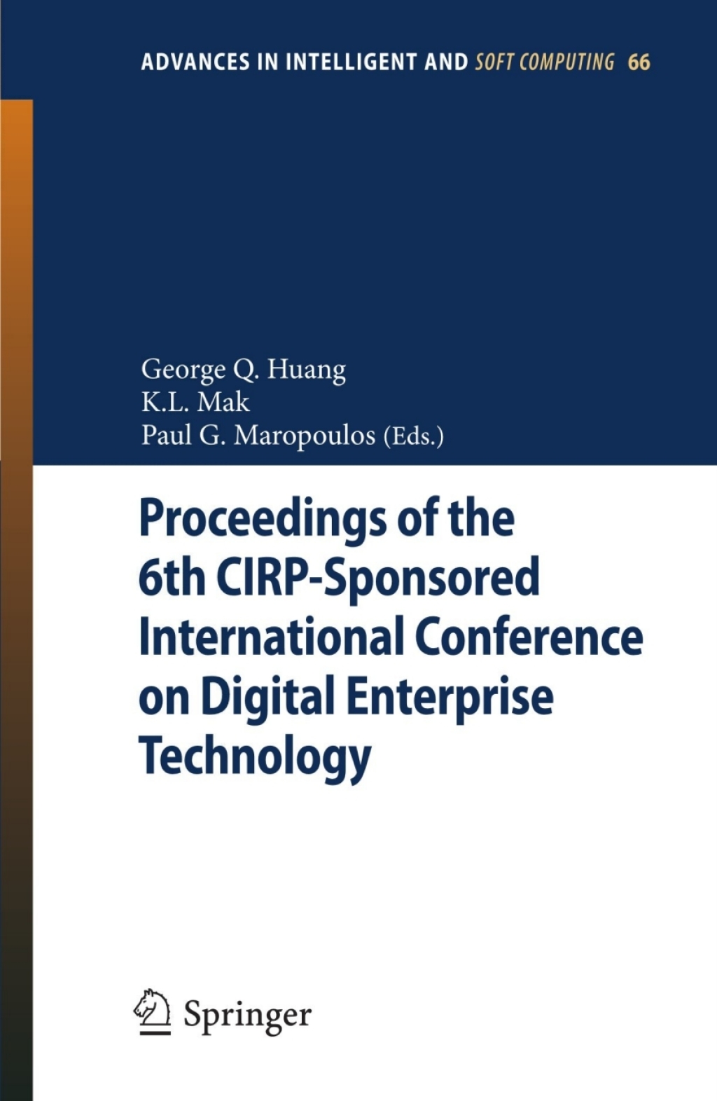 Proceedings of the 6th CIRP-Sponsored International Conference on Digital Enterprise Technology 1st Edition â€“ PDF/EPUB Version Downloadable