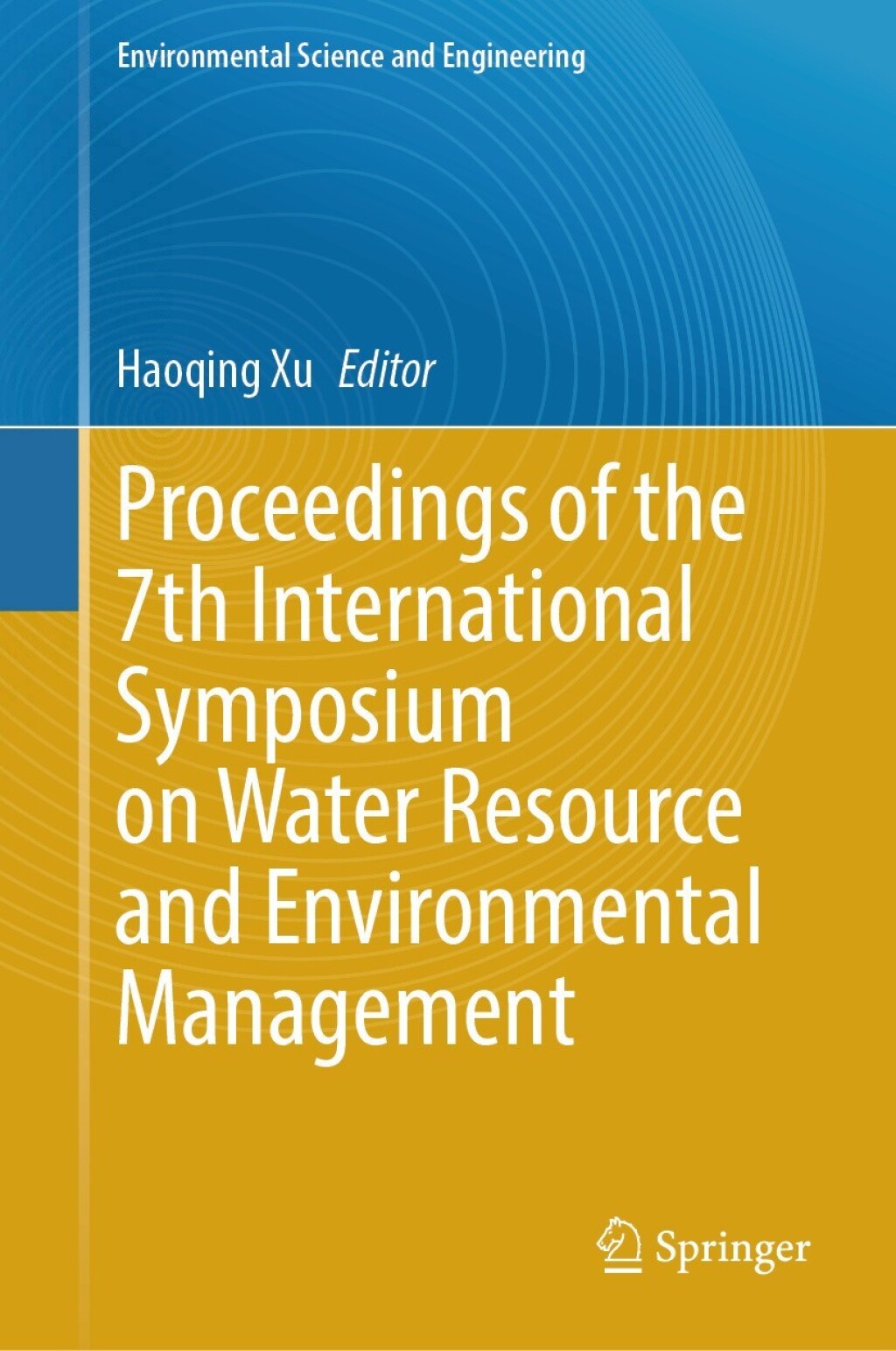 Proceedings of the 7th International Symposium on Water Resource and Environmental Management  â€“ PDF/EPUB Version Downloadable