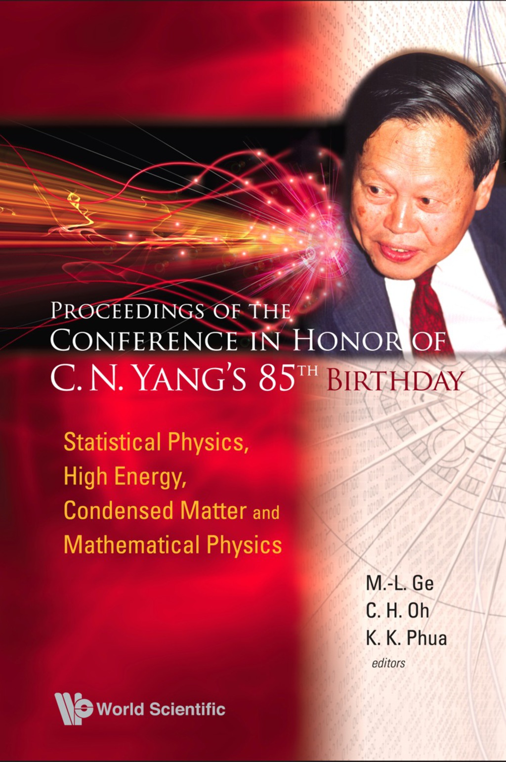 PROCEEDINGS OF THE CONFERENCE IN HONOR.. Statistical Physics, High Energy, Condensed Matter and Mathematical Physics  â€“ PDF/EPUB Version Downloadable