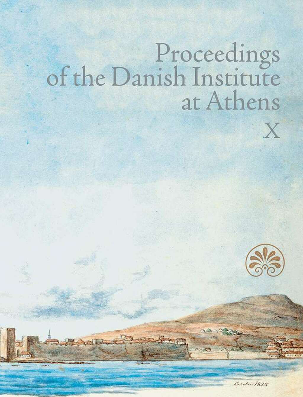 Proceedings of the Danish Institute at Athens X  â€“ PDF/EPUB Version Downloadable