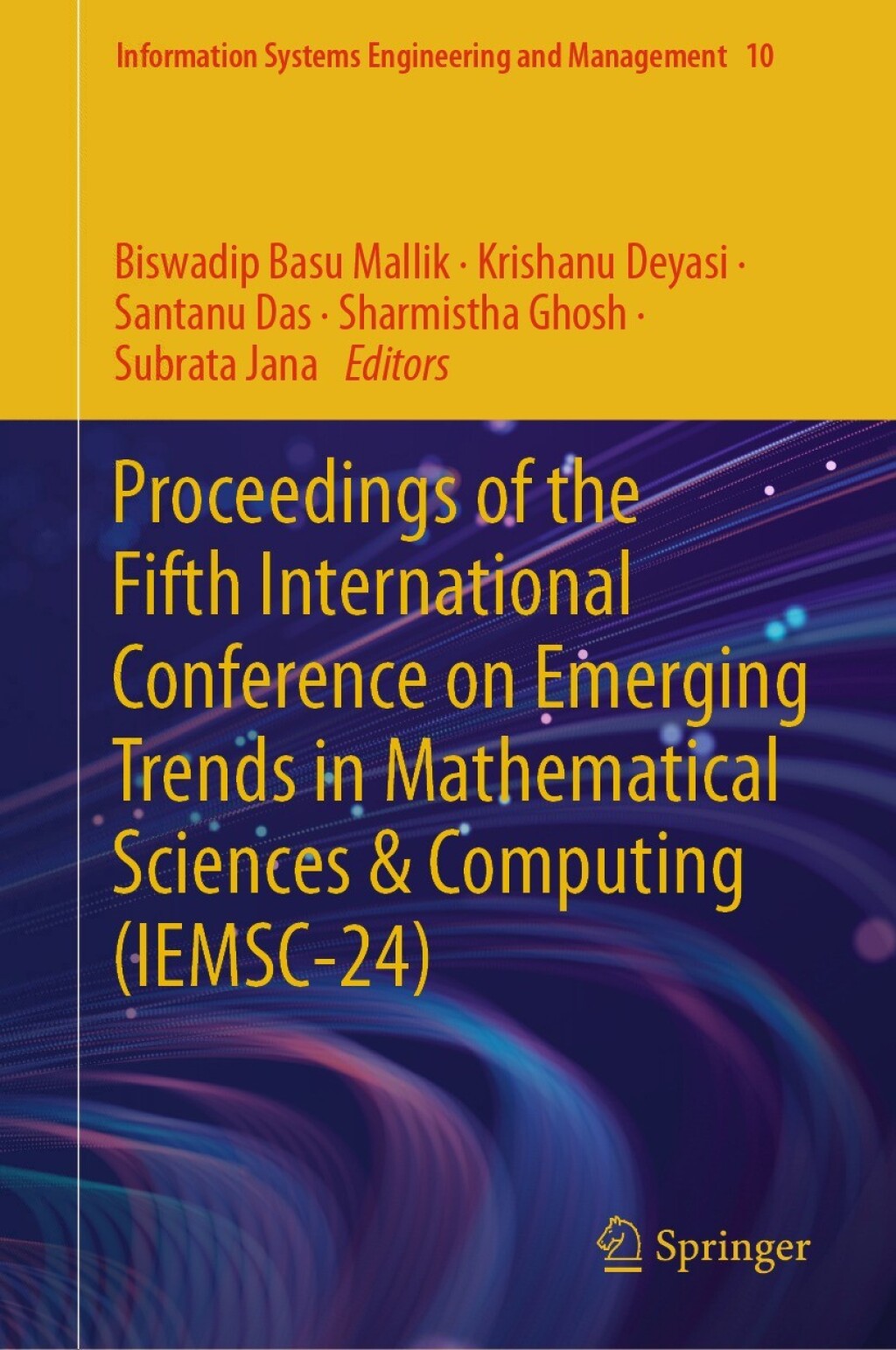 Proceedings of the Fifth International Conference on Emerging Trends in Mathematical Sciences & Computing (IEMSC-24)  â€“ PDF/EPUB Version Downloadable