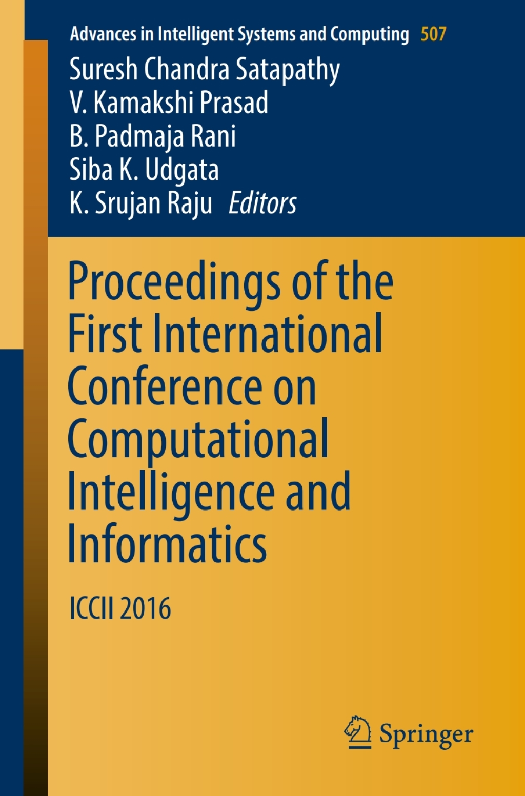Proceedings of the First International Conference on Computational Intelligence and Informatics ICCII 2016  â€“ PDF/EPUB Version Downloadable
