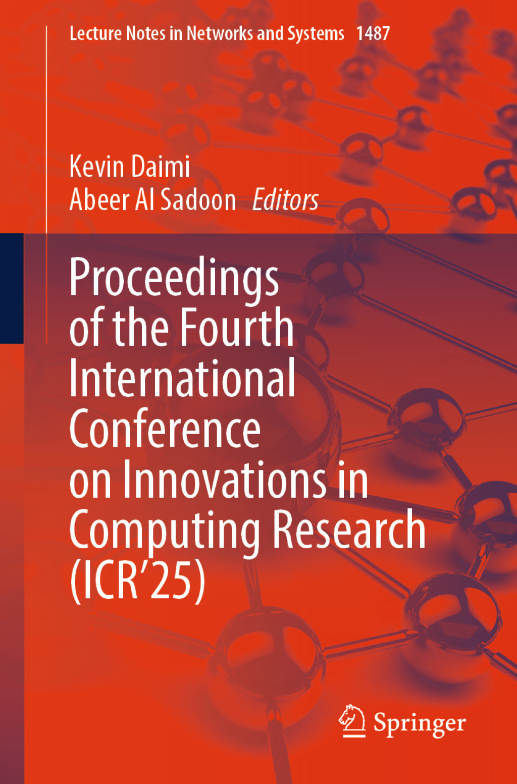 Proceedings of the Fourth International Conference on Innovations in Computing Research (ICRâ€™25)  â€“ PDF/EPUB Version Downloadable