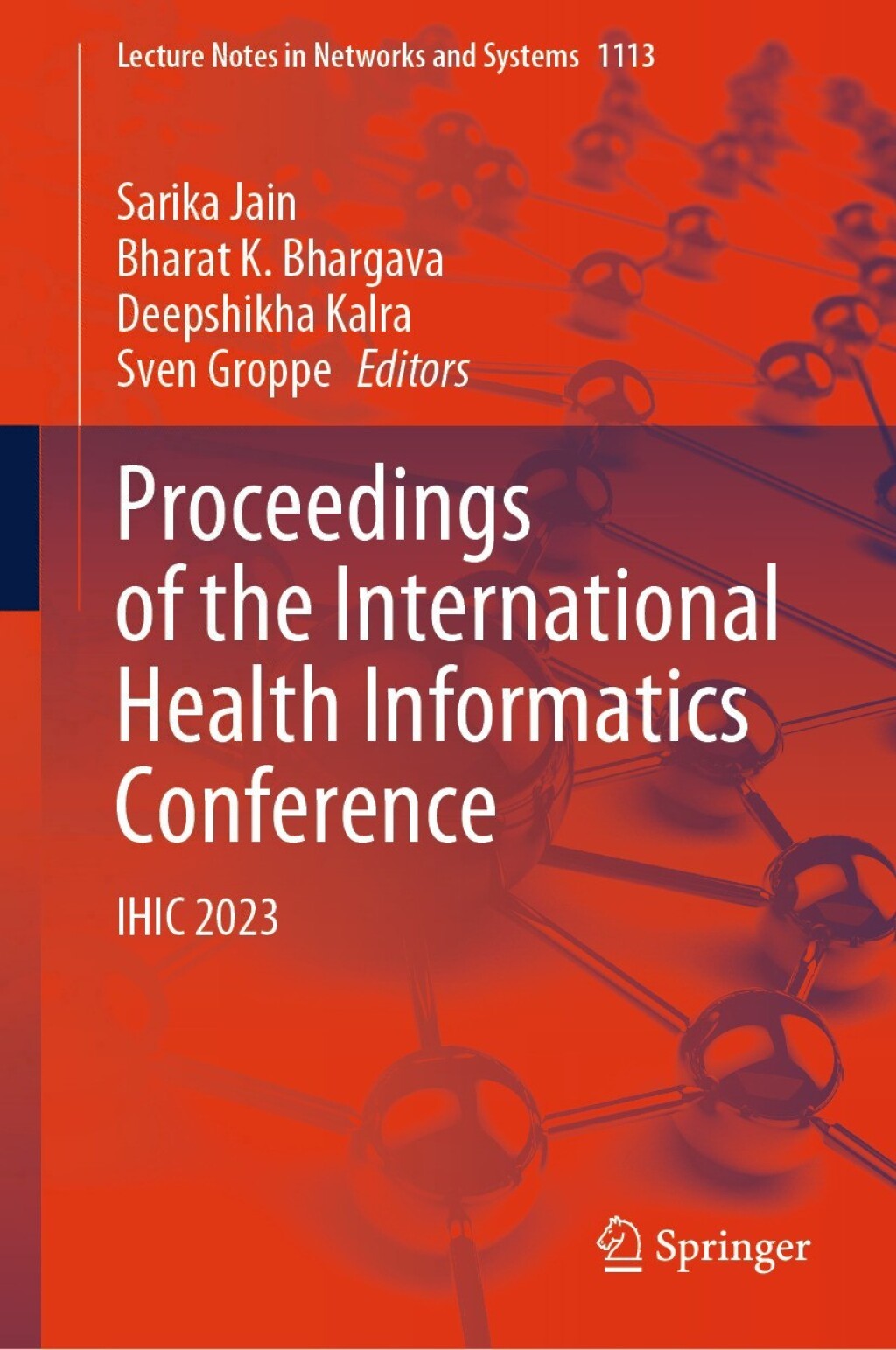 Proceedings of the International Health Informatics Conference IHIC 2023  â€“ PDF/EPUB Version Downloadable