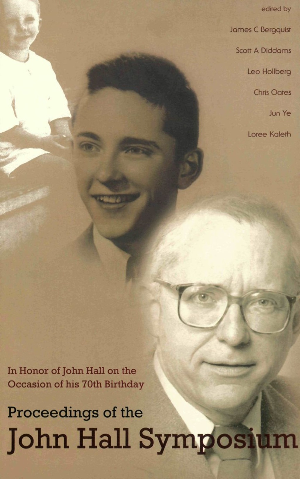 PROCEEDINGS OF THE JOHN HALL SYMPOSIUM In Honor of John Hall on the Occasion of His 70th Birthday  â€“ PDF/EPUB Version Downloadable