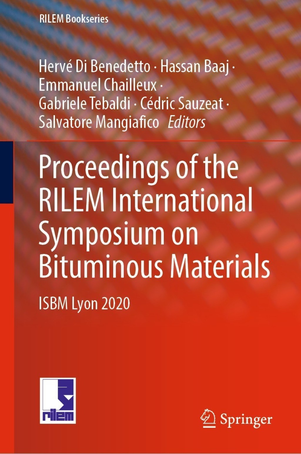 Proceedings of the RILEM International Symposium on Bituminous Materials ISBM Lyon 2020  â€“ PDF/EPUB Version Downloadable