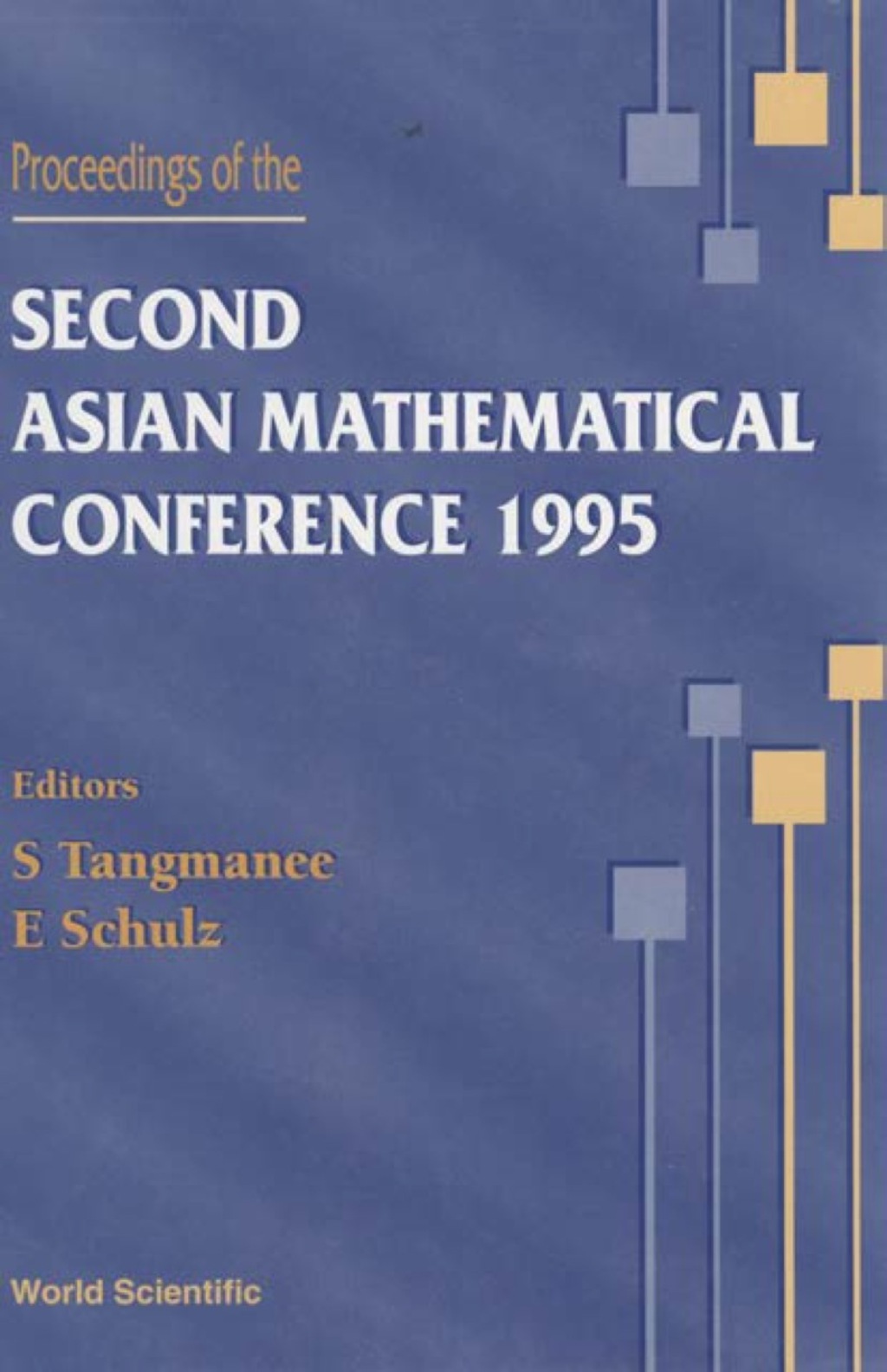 Proceedings Of The Second Asian Mathematical Conference 1995 1st Edition â€“ PDF/EPUB Version Downloadable