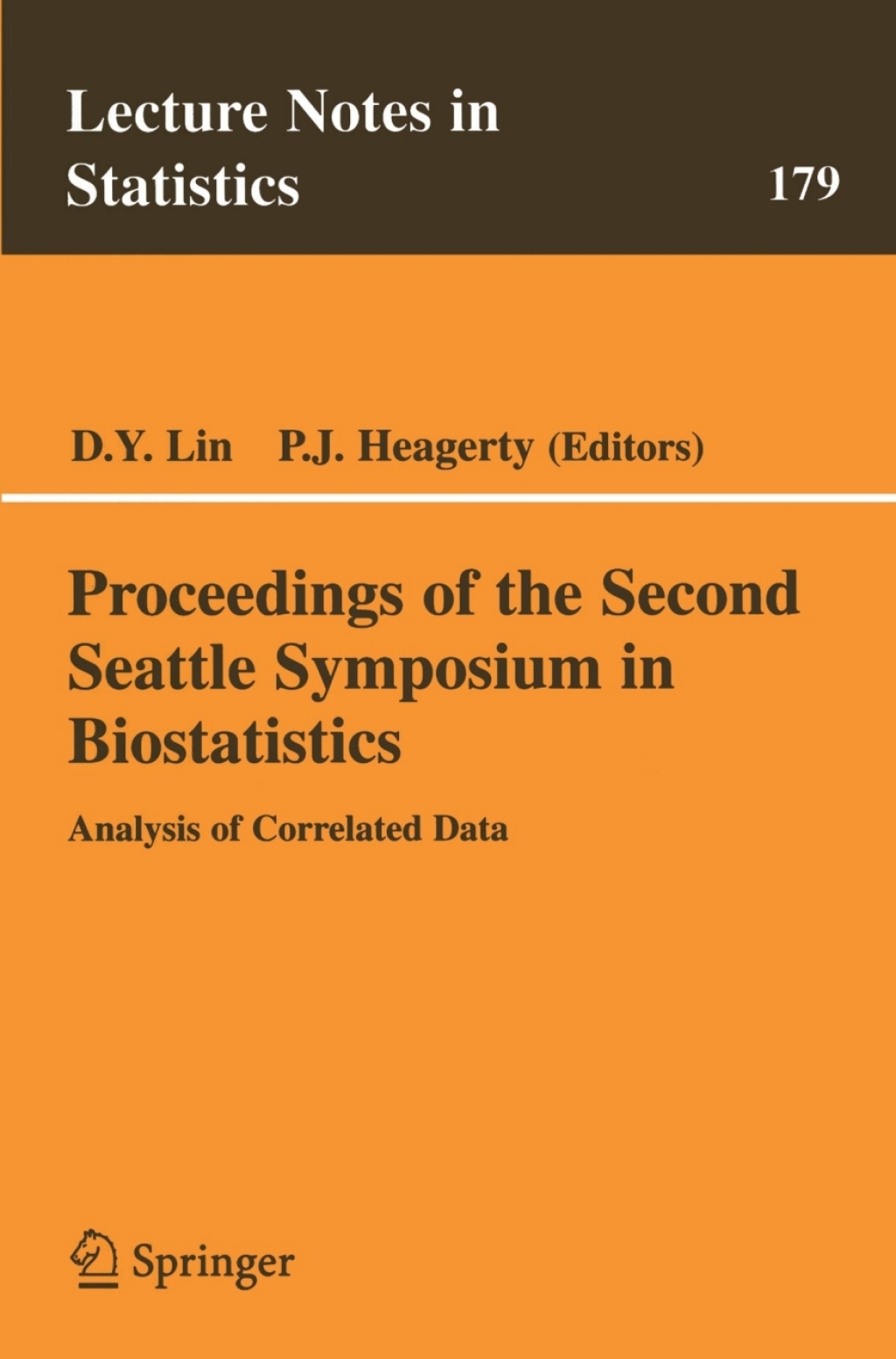 Proceedings of the Second Seattle Symposium in Biostatistics Analysis of Correlated Data  â€“ PDF/EPUB Version Downloadable