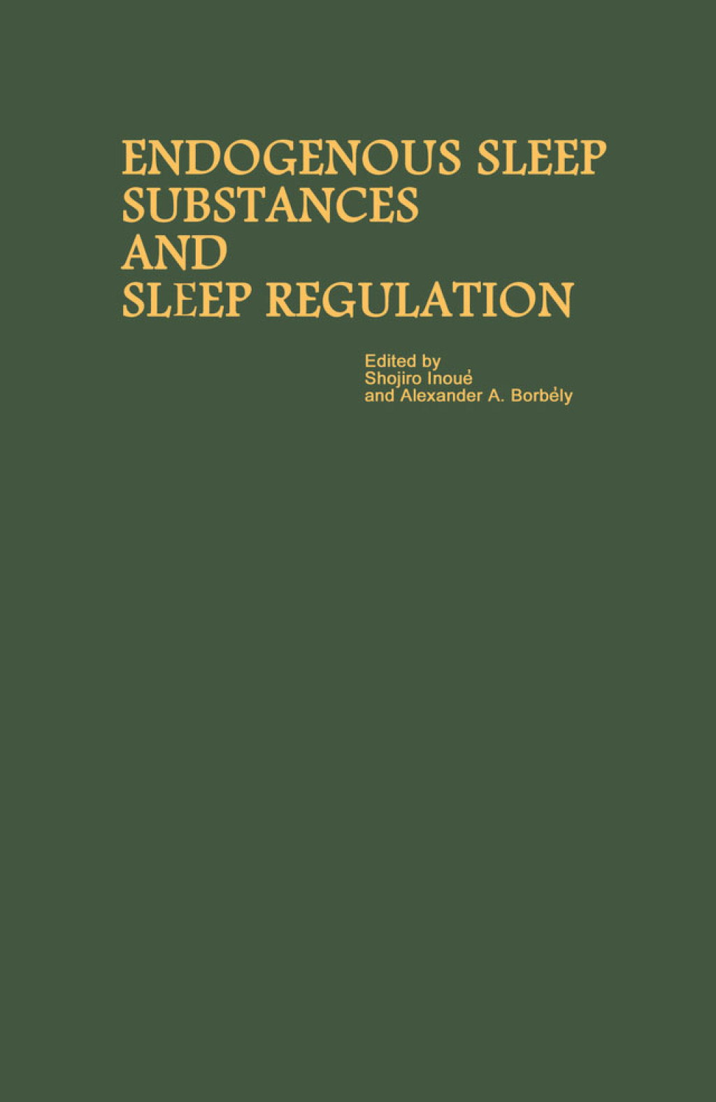 Proceedings of the Taniguchi Symposia on Brain Sciences, Volume 8: Endogenous Sleep Substances and Sleep Regulation 1st Edition â€“ PDF/EPUB Version Downloadable