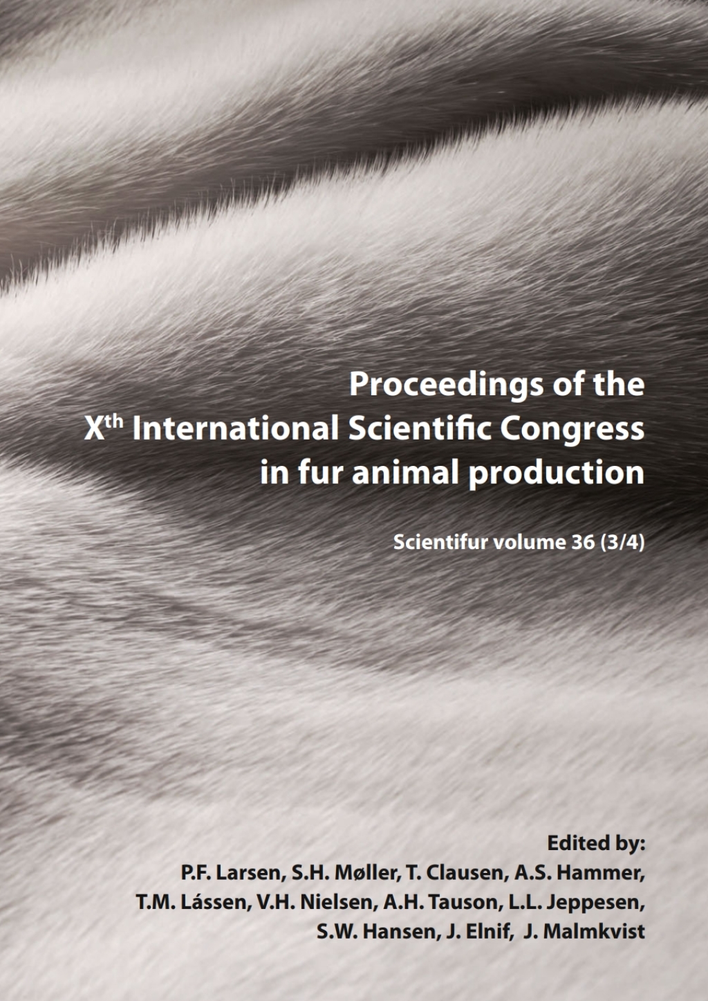 Proceedings of the Xth International Scientific Congress in Fur Animal Production  â€“ PDF/EPUB Version Downloadable