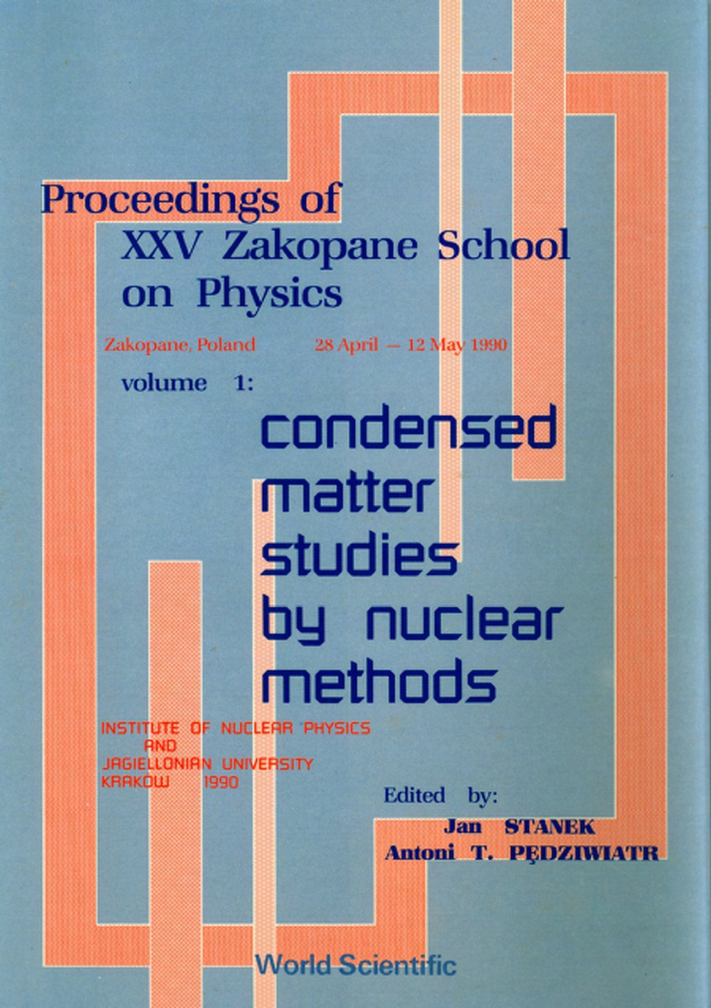 Proceedings Of Xxv Zakopane School On Physics (In 2 Volumes) 1st Edition â€“ PDF/EPUB Version Downloadable