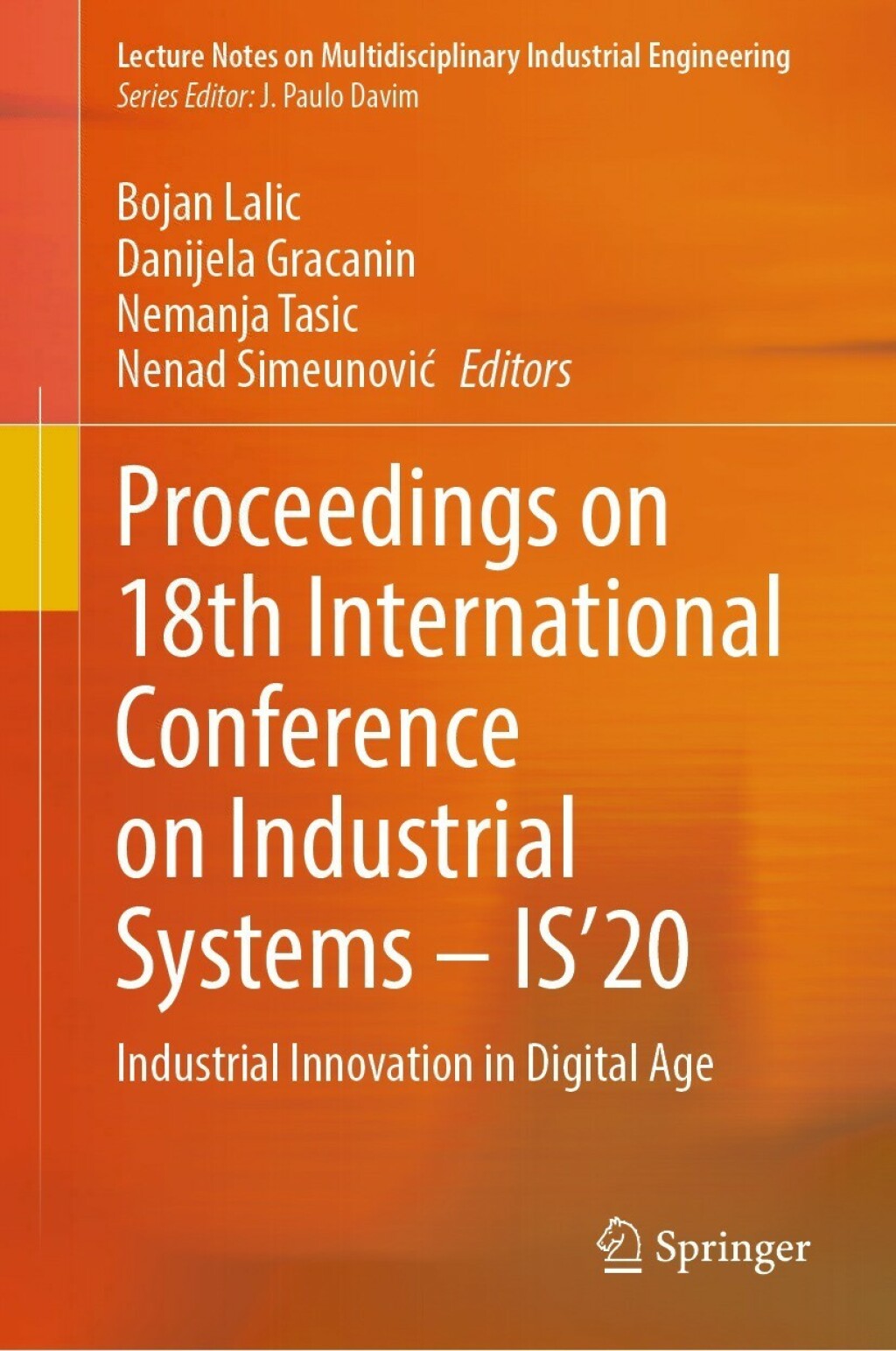 Proceedings on 18th International Conference on Industrial Systems â€“ ISâ€™20 Industrial Innovation in Digital Age  â€“ PDF/EPUB Version Downloadable
