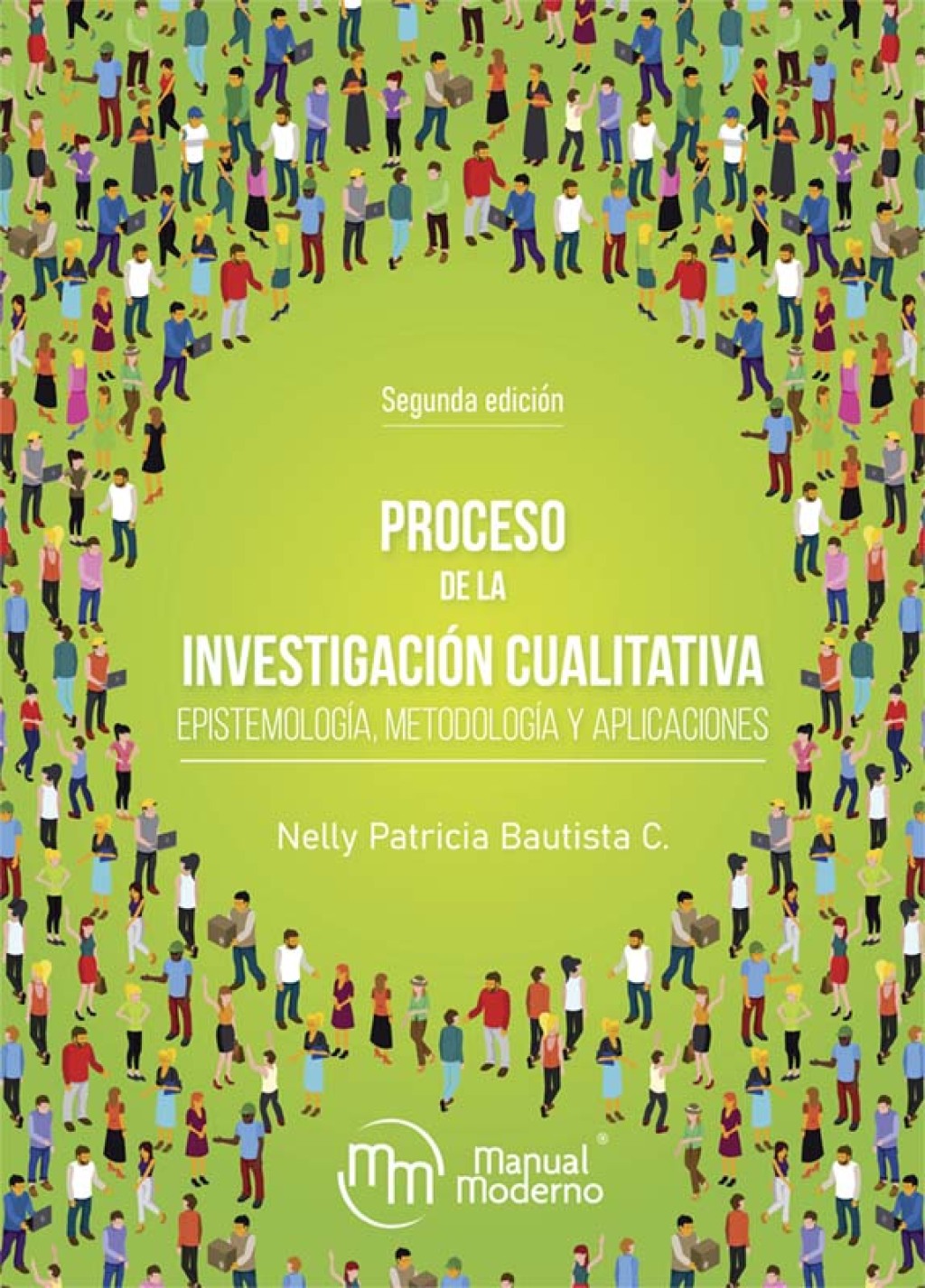 Proceso de la investigaciÃ³n cualitativa. EpistemologÃ­a, metodologÃ­a y aplicaciones 2nd Edition - (PDF/EPUB Version)