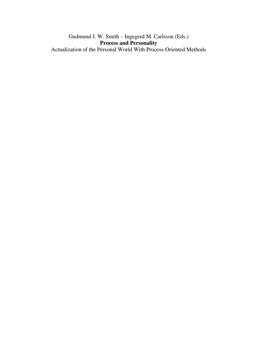 Process and Personality Actualization of the Personal World With Process-Oriented Methods 1st Edition â€“ PDF/EPUB Version Downloadable