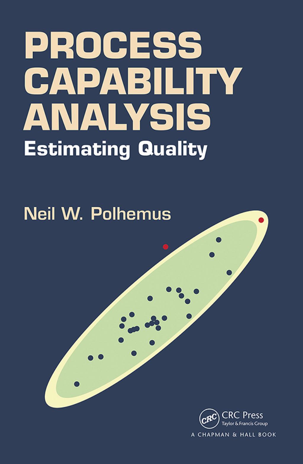 Process Capability Analysis Estimating Quality 1st Edition â€“ PDF/EPUB ...