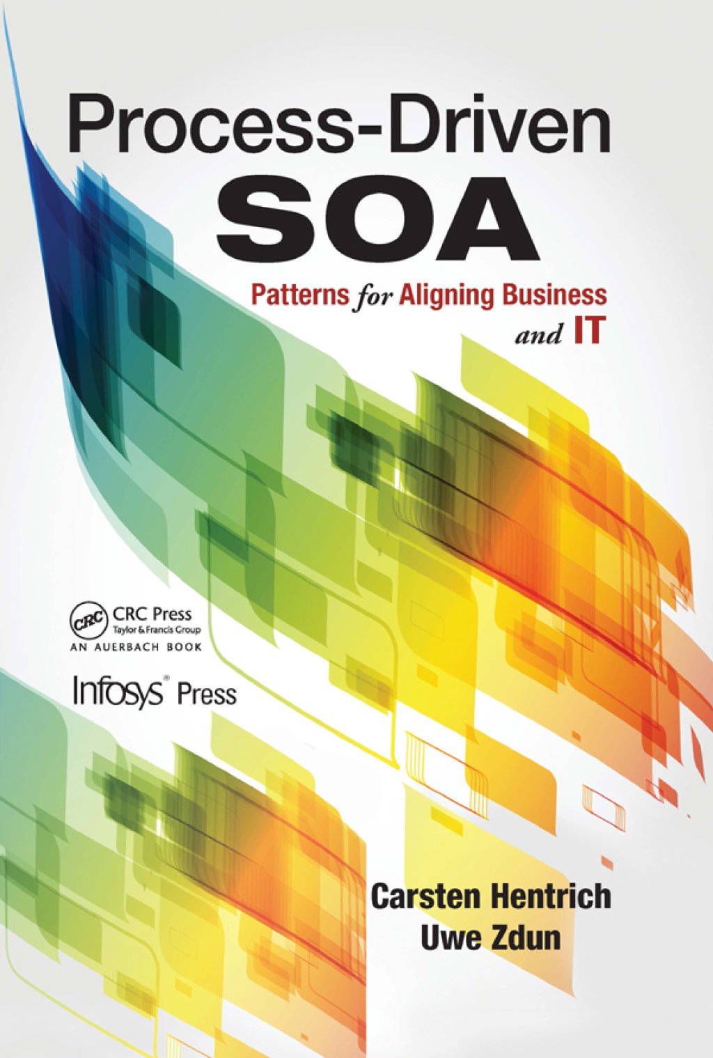 Process-Driven SOA Patterns for Aligning Business and IT 1st Edition â€“ PDF/EPUB Version Downloadable
