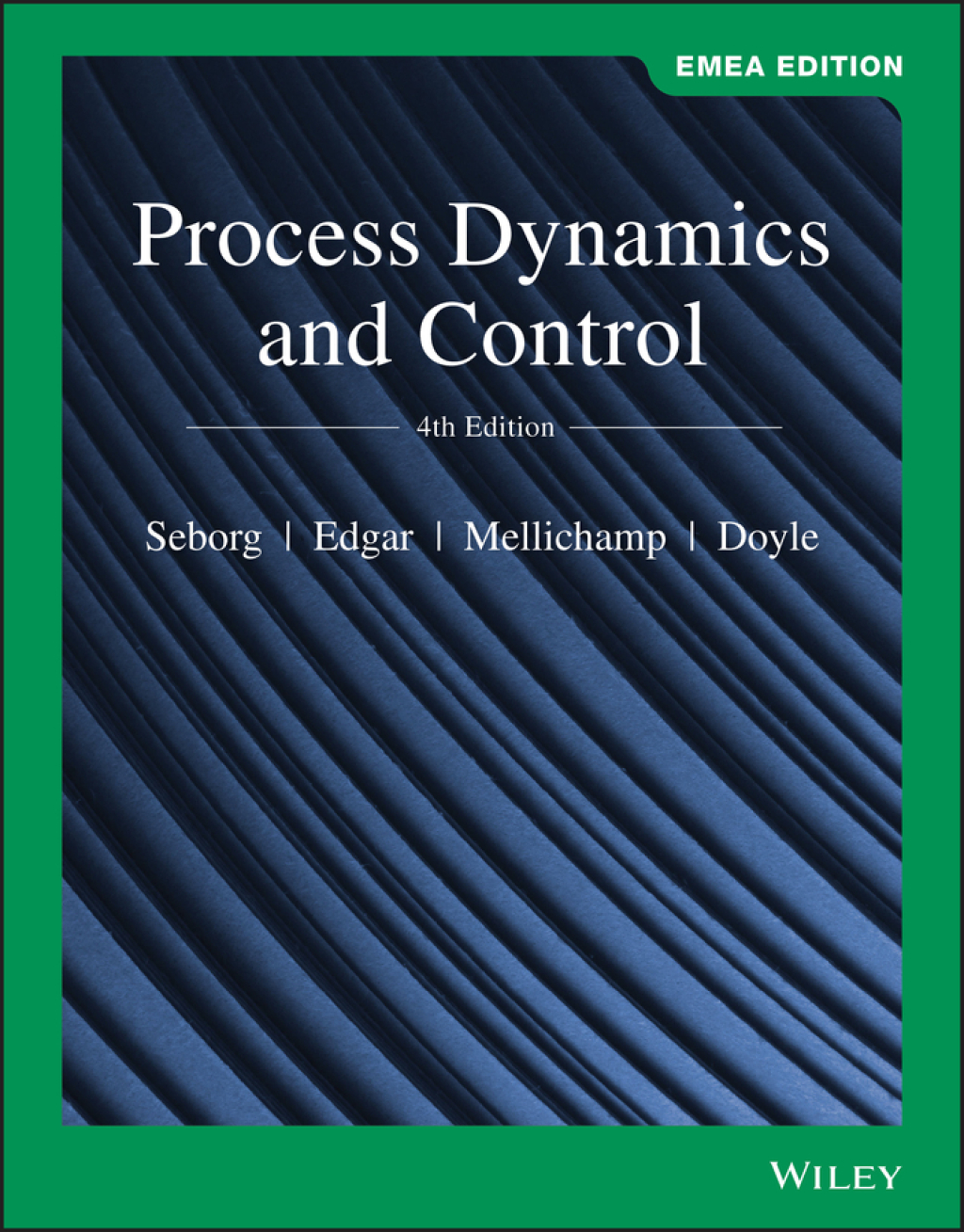 Process Dynamics and Control, EMEA Edition 4th Edition â€“ PDF/EPUB Version Downloadable