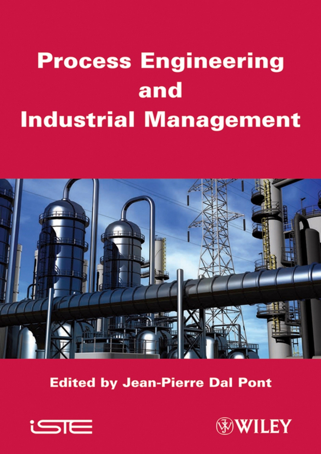 Process Engineering and Industrial Management 1st Edition â€“ PDF/EPUB Version Downloadable