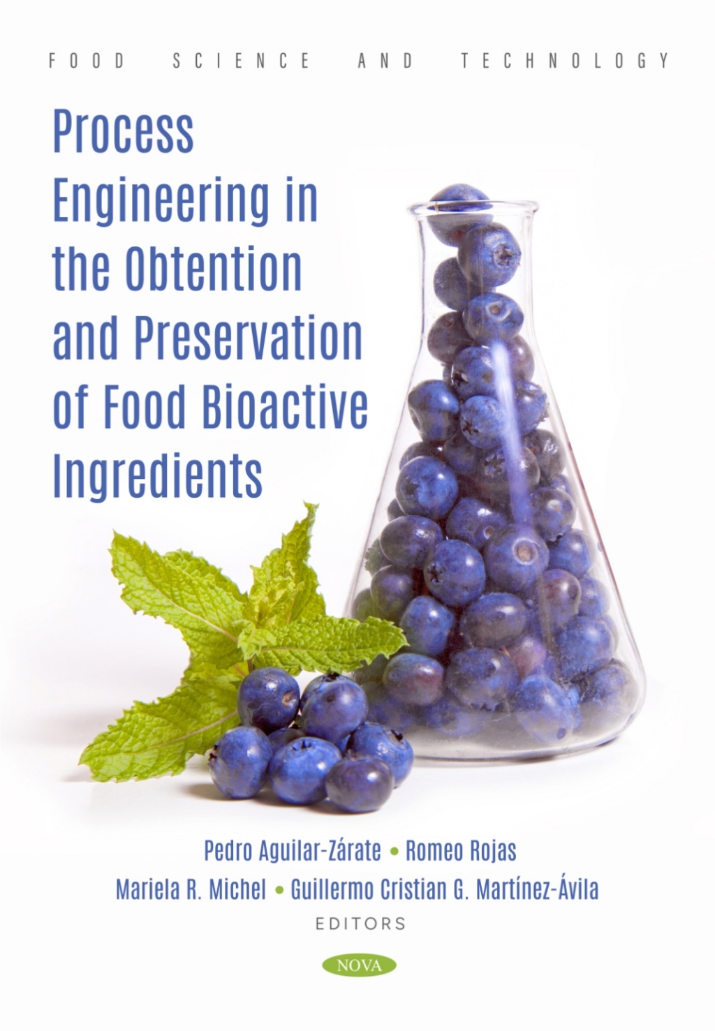 Process Engineering in the Obtention and Preservation of Food Bioactive Ingredients  â€“ PDF/EPUB Version Downloadable