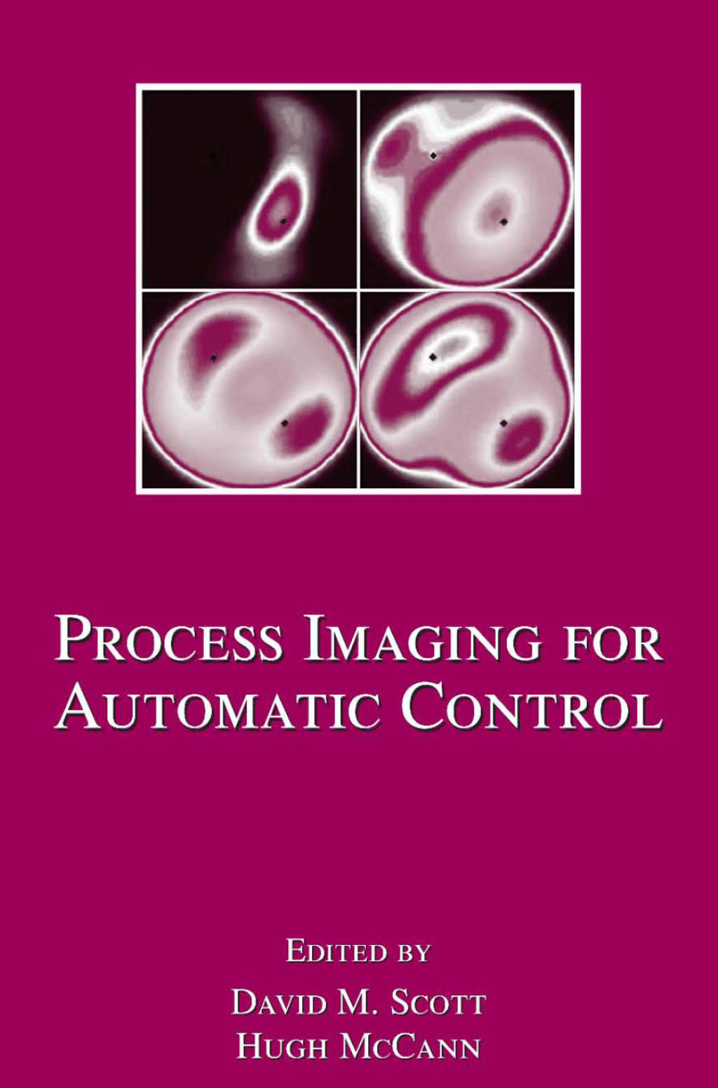 Process Imaging For Automatic Control 1st Edition â€“ PDF/EPUB Version Downloadable