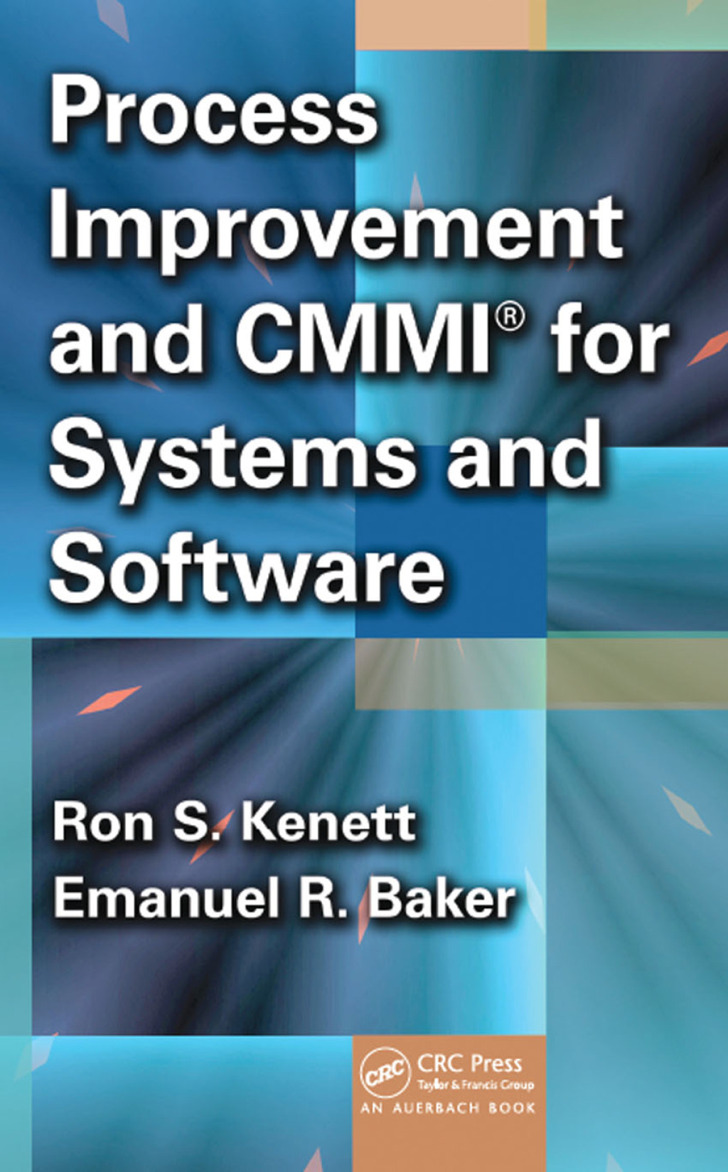 Process Improvement and CMMI for Systems and Software 1st Edition â€“ PDF/EPUB Version Downloadable