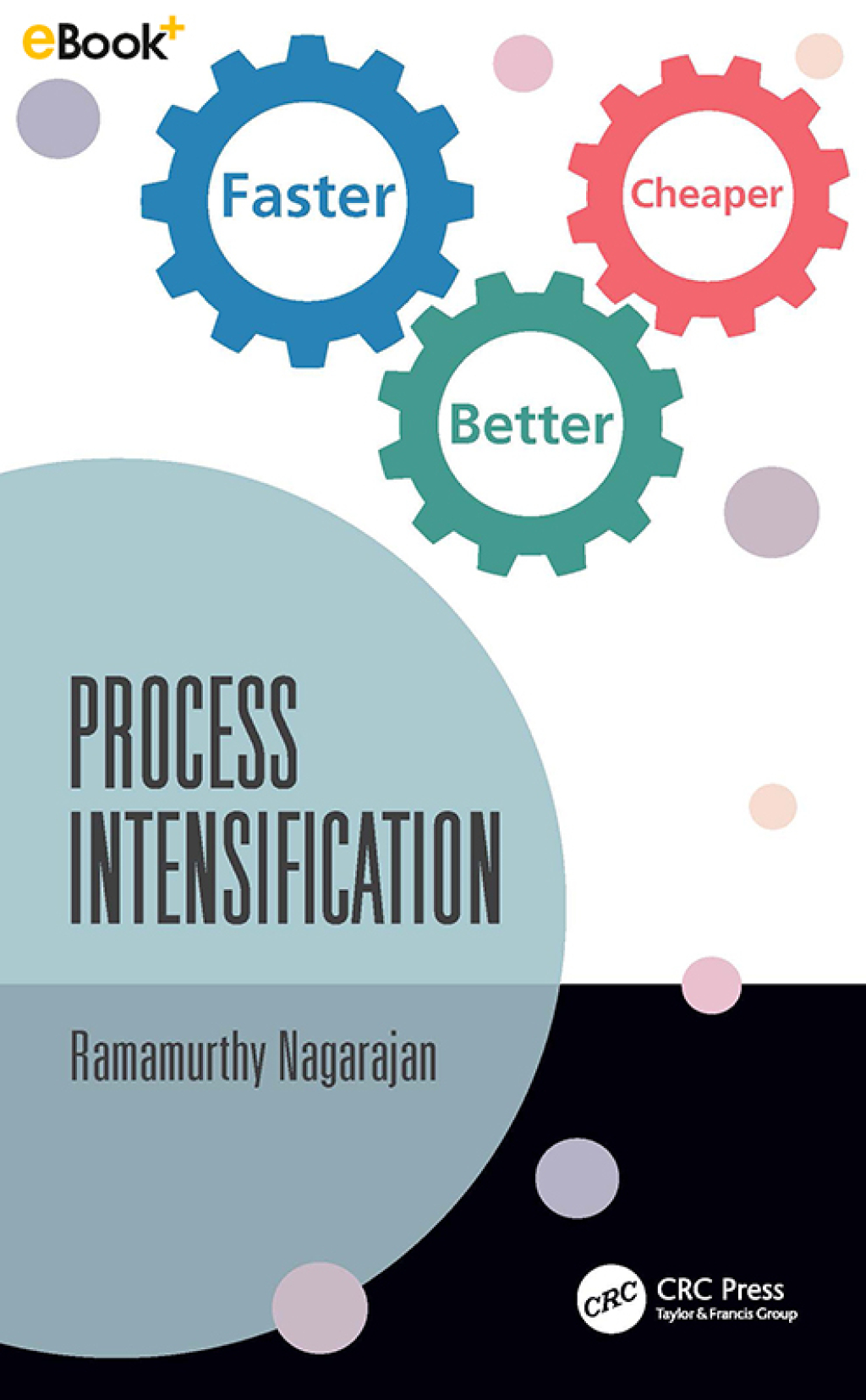 Process Intensification Faster, Better, Cheaper 1st Edition â€“ PDF/EPUB Version Downloadable