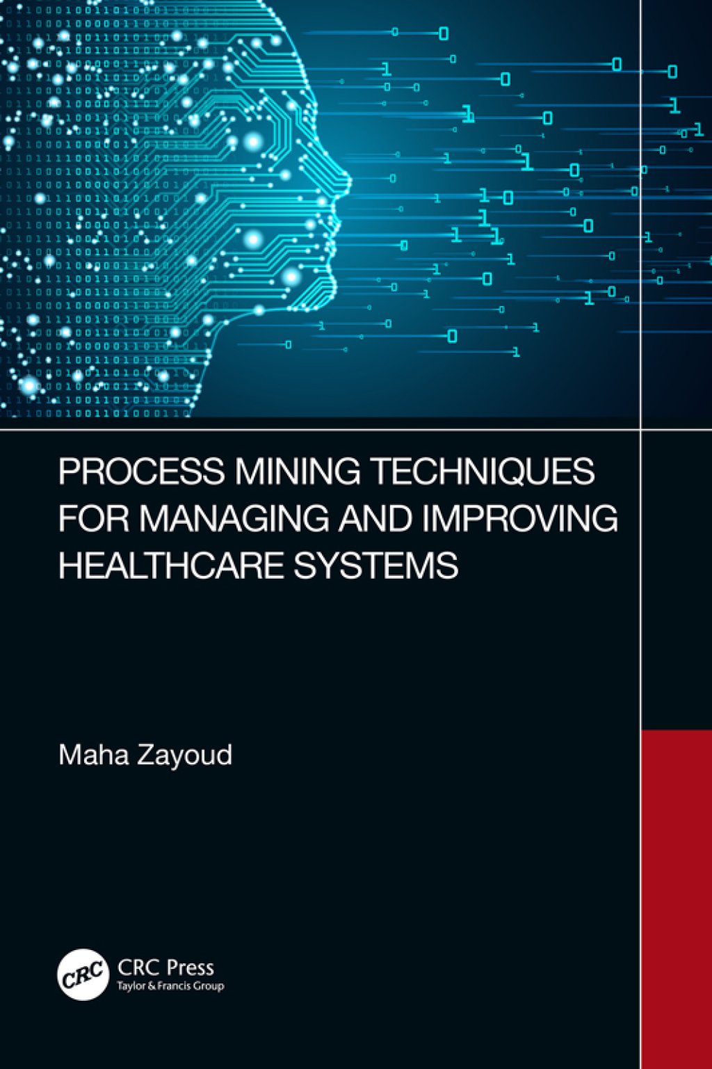 Process Mining Techniques for Managing and Improving Healthcare Systems 1st Edition â€“ PDF/EPUB Version Downloadable