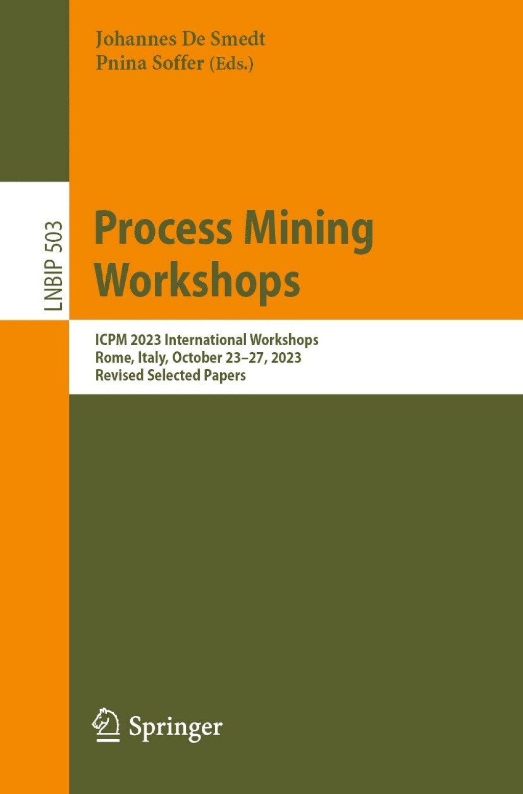 Process Mining Workshops ICPM 2023 International Workshops, Rome, Italy, October 23â€“27, 2023, Revised Selected Papers  â€“ PDF/EPUB Version Downloadable