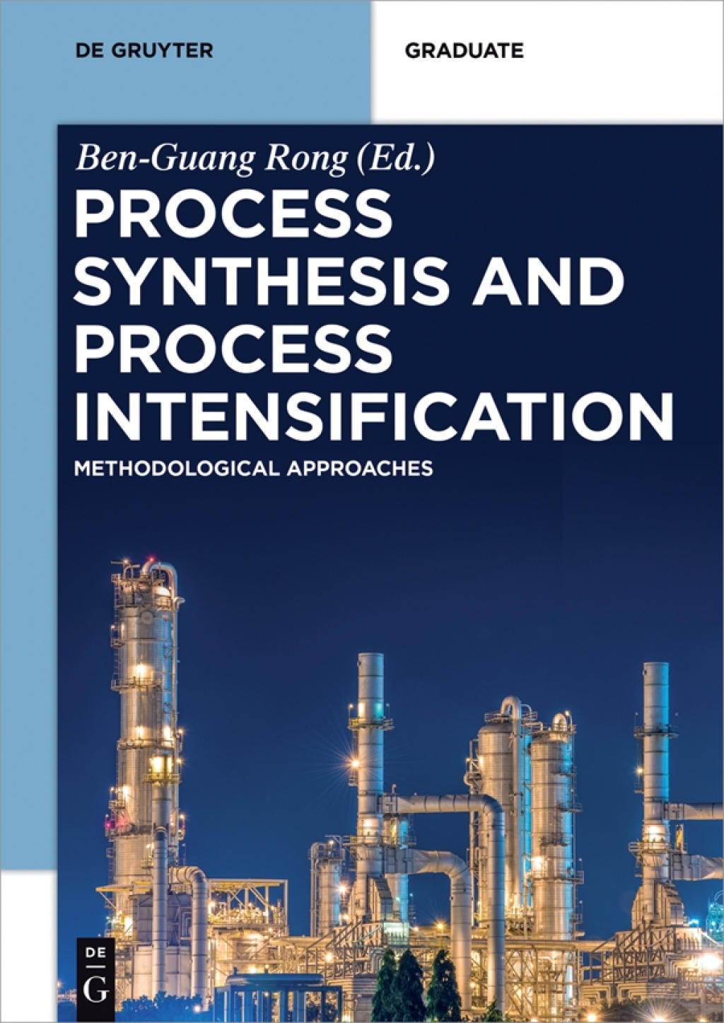 Process Synthesis and Process Intensification Methodological Approaches 1st Edition â€“ PDF/EPUB Version Downloadable