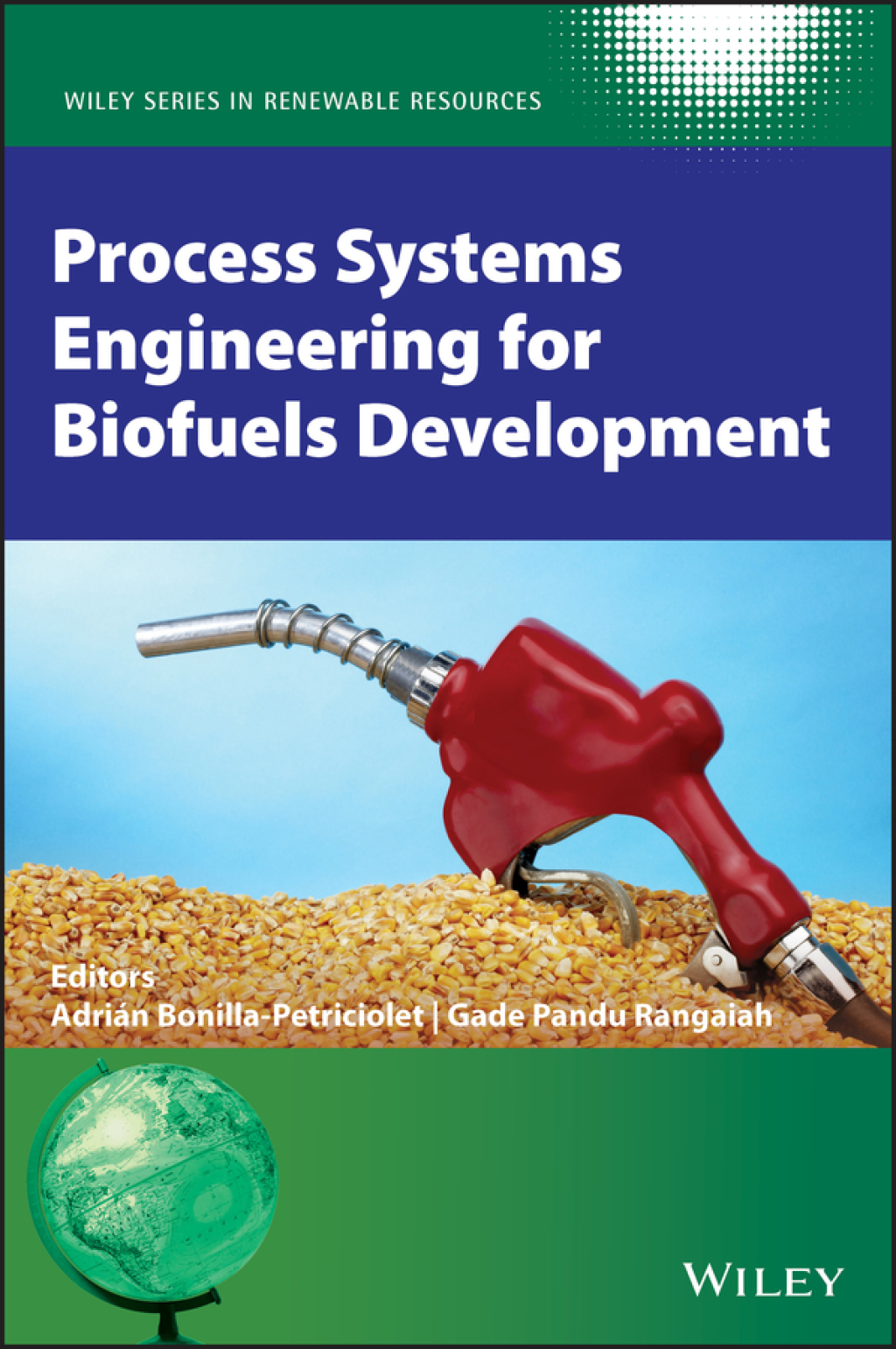 Process Systems Engineering for Biofuels Development 1st Edition â€“ PDF/EPUB Version Downloadable